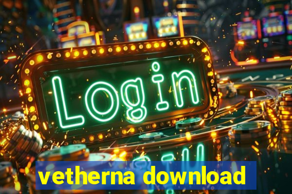 vetherna download